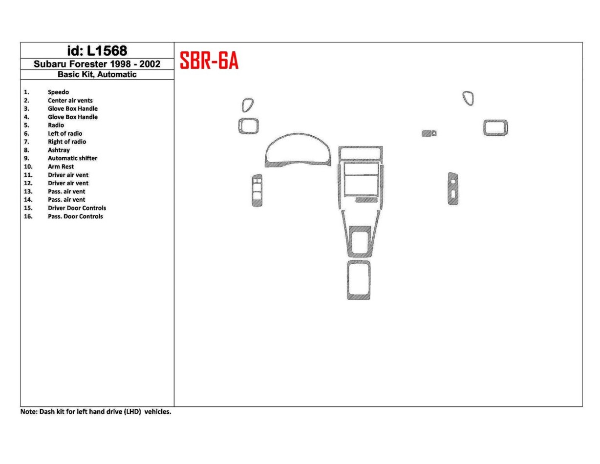 Subaru Forester 1998-2002 Automatic Gearbox, Basic Set, 16 Parts set BD Interieur Dashboard Bekleding Volhouder