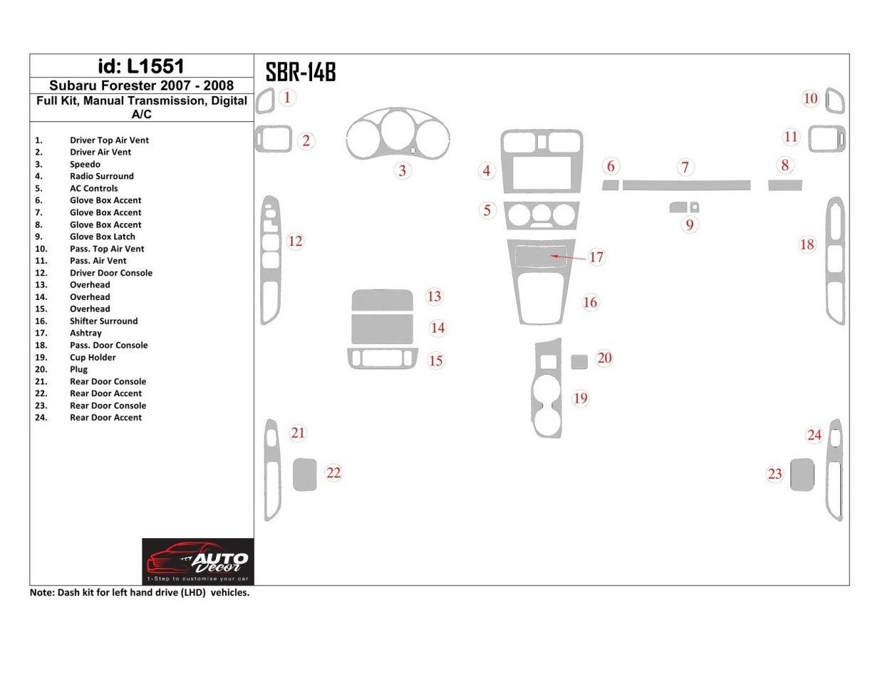 Subaru Forester 2007-2008 Full Set, Automatic Gear, Manual Gearbox AC Cruscotto BD Rivestimenti interni