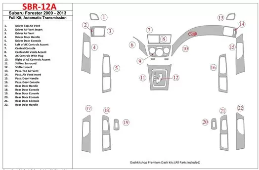 Subaru Forester 2009-UP Full Set, Automatic Gear BD Interieur Dashboard Bekleding Volhouder
