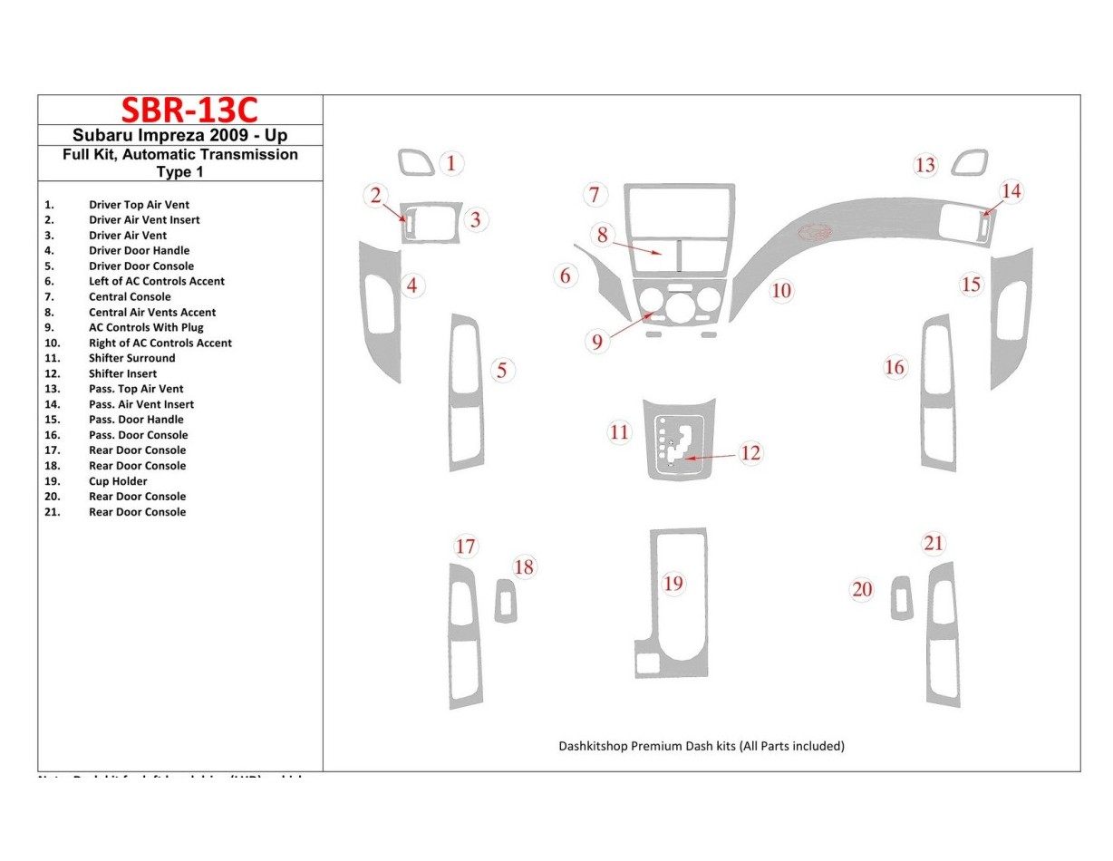 Subaru Impreza 2009-UP Full Set, Automatic Gear Type 1 BD Interieur Dashboard Bekleding Volhouder