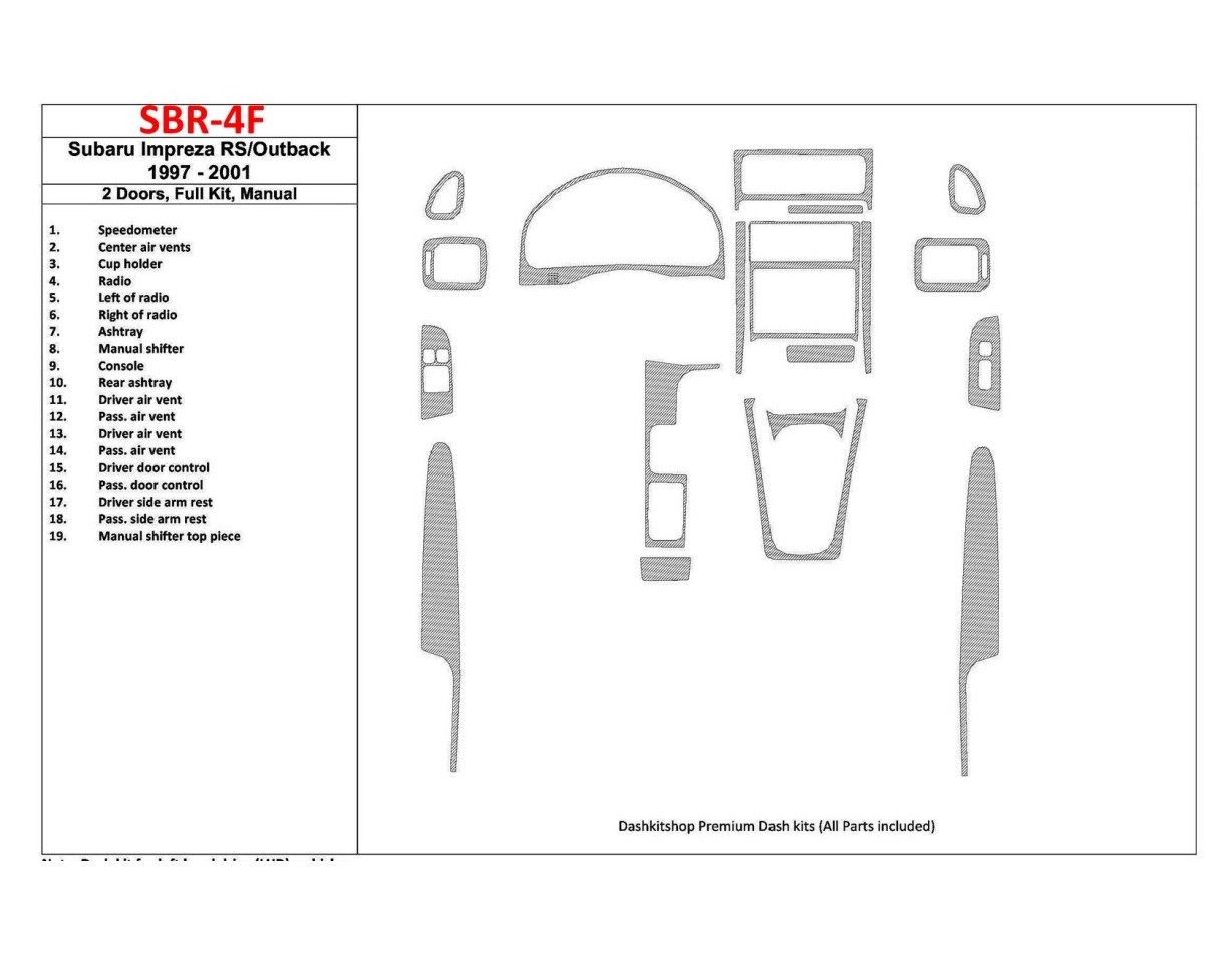 Subaru Impreza RS 1997-UP 2 Des portes, boîte manuellebox, Ensemble Complet, 19 Parts set BD Kit la décoration du tableau de bor