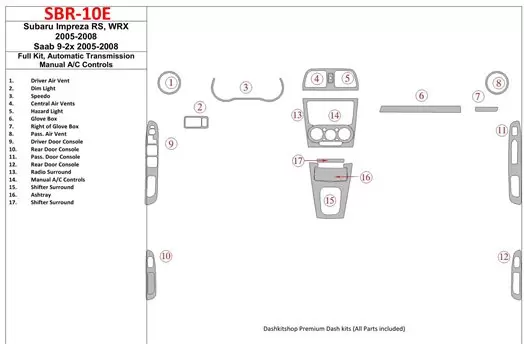 Subaru Impreza WRX 2005-2008 Full Set, Automatic Gear, Manual Gearbox AC Control BD Interieur Dashboard Bekleding Volhouder