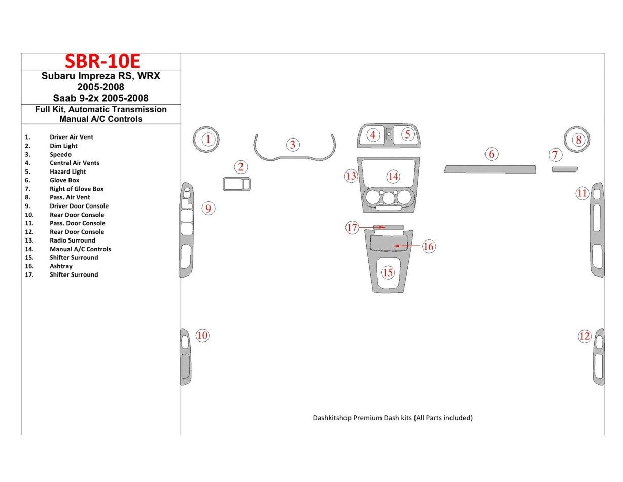 Subaru Impreza WRX 2005-2008 Full Set, Automatic Gear, Manual Gearbox AC Control BD Interieur Dashboard Bekleding Volhouder