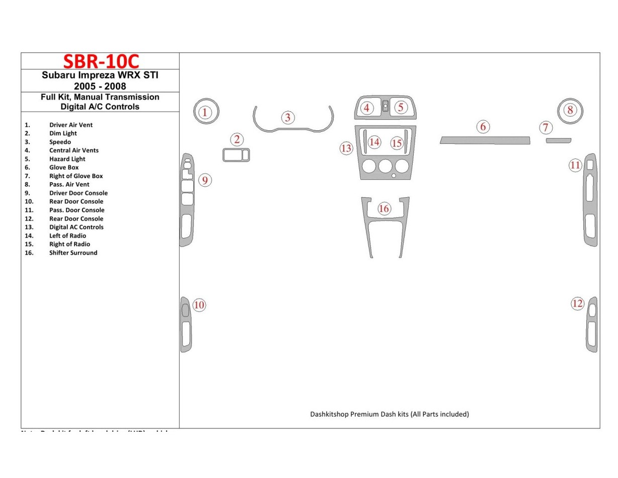 Subaru Impreza WRX 2005-2008 Full Set, Manual Gear Box, Automatic AC Control BD Interieur Dashboard Bekleding Volhouder