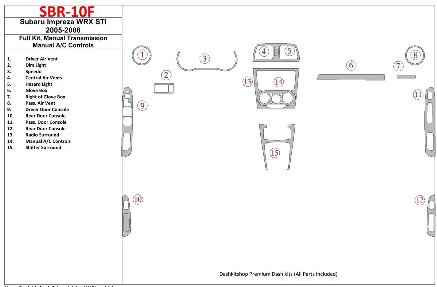 Subaru Impreza WRX 2005-2008 Voll Satz, Manual Gear Box, Manual Gearbox AC Control BD innenausstattung armaturendekor cockpit de