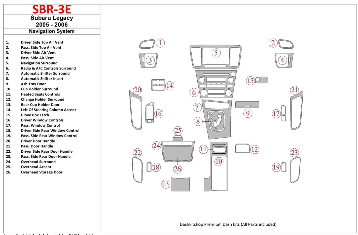 Subaru Legacy 2005-2006 Avec NAVI system BD Kit la décoration du tableau de bord - 1 - habillage decor de tableau de bord