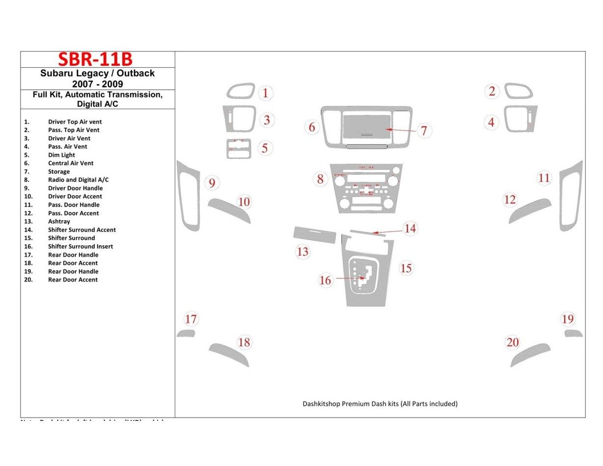 Subaru Legacy 2007-2009 Full Set, Automatic Gear, Automatic AC Cruscotto BD Rivestimenti interni