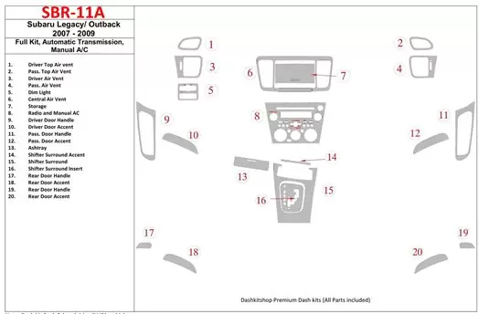 Subaru Legacy 2007-2009 Full Set, Automatic Gear, Manual Gearbox AC Cruscotto BD Rivestimenti interni