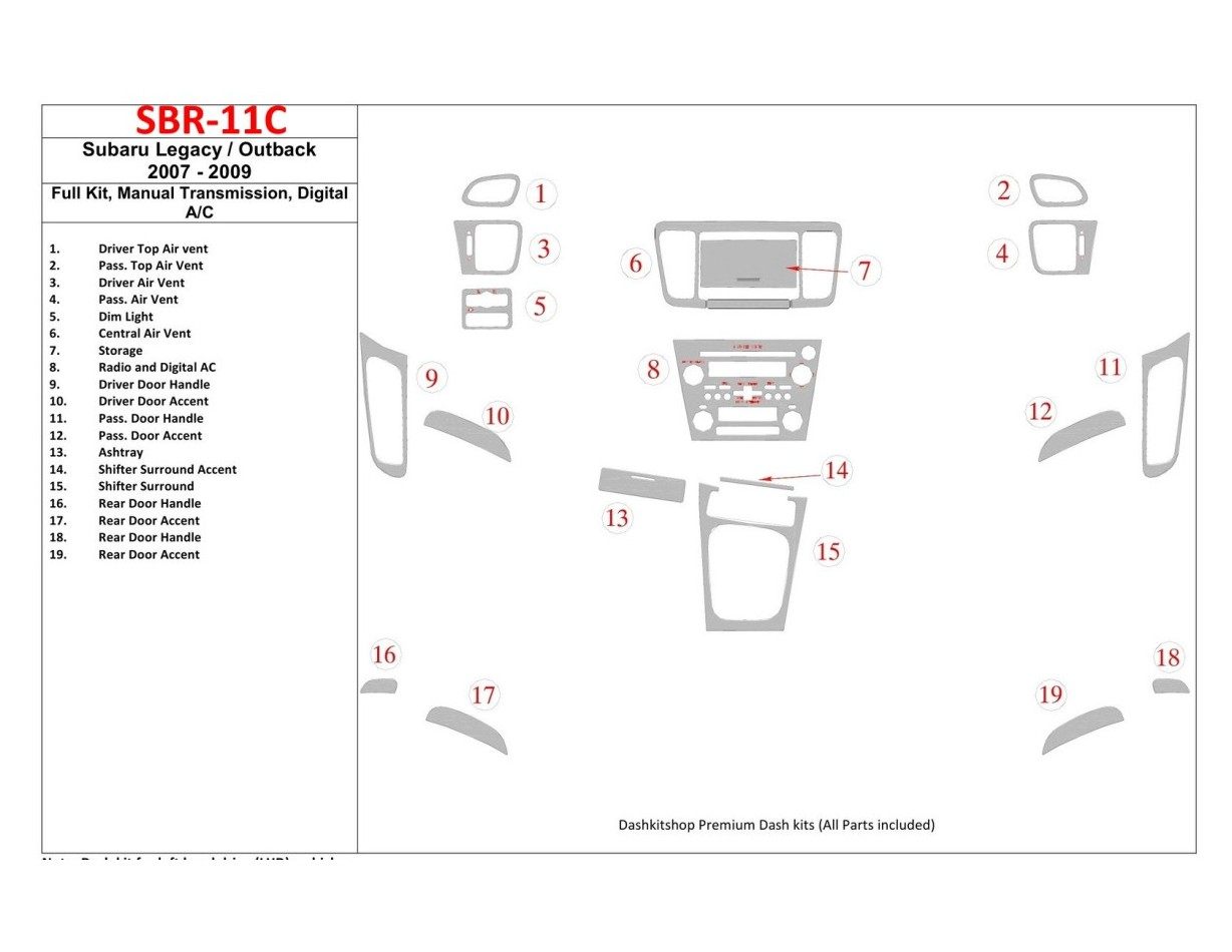 Subaru Legacy 2007-2009 Full Set, Manual Gear Box, Automatic AC Interior BD Dash Trim Kit