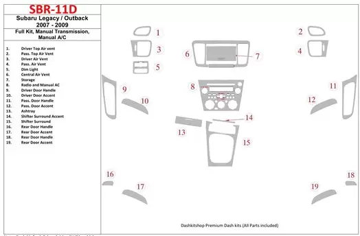 Subaru Legacy 2007-2009 Ensemble Complet, boîte manuelle Box, boîte manuellebox AC BD Kit la décoration du tableau de bord - 1 -