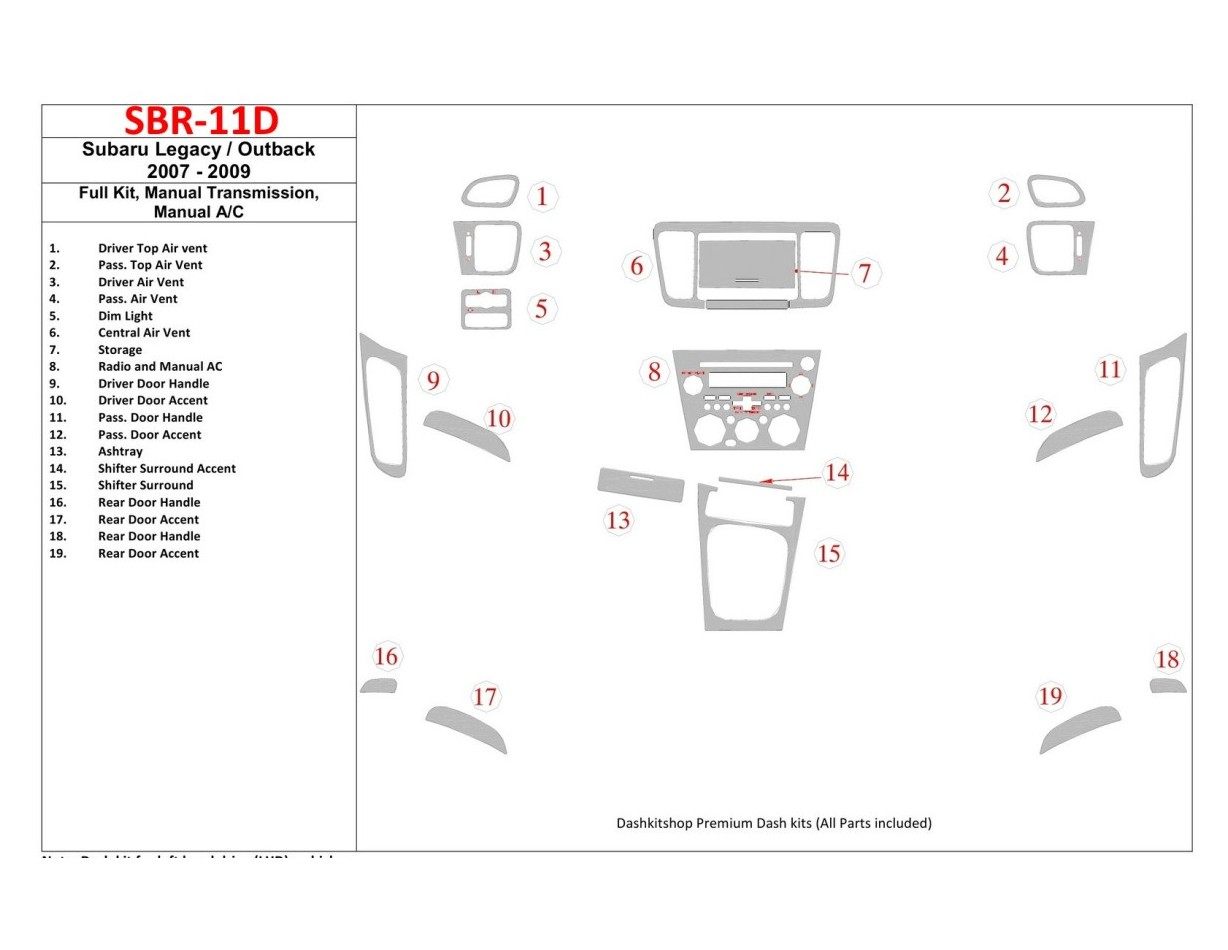 Subaru Legacy 2007-2009 Ensemble Complet, boîte manuelle Box, boîte manuellebox AC BD Kit la décoration du tableau de bord - 1 -