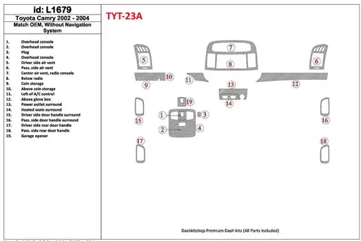 Toyota Camry 2002-2004 Grundset, Without NAVI system, Without OEM BD innenausstattung armaturendekor cockpit dekor - 1- Cockpit 