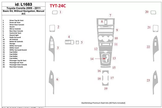 Toyota Corolla 2009-UP Basic Set, Without NAVI Cruscotto BD Rivestimenti interni