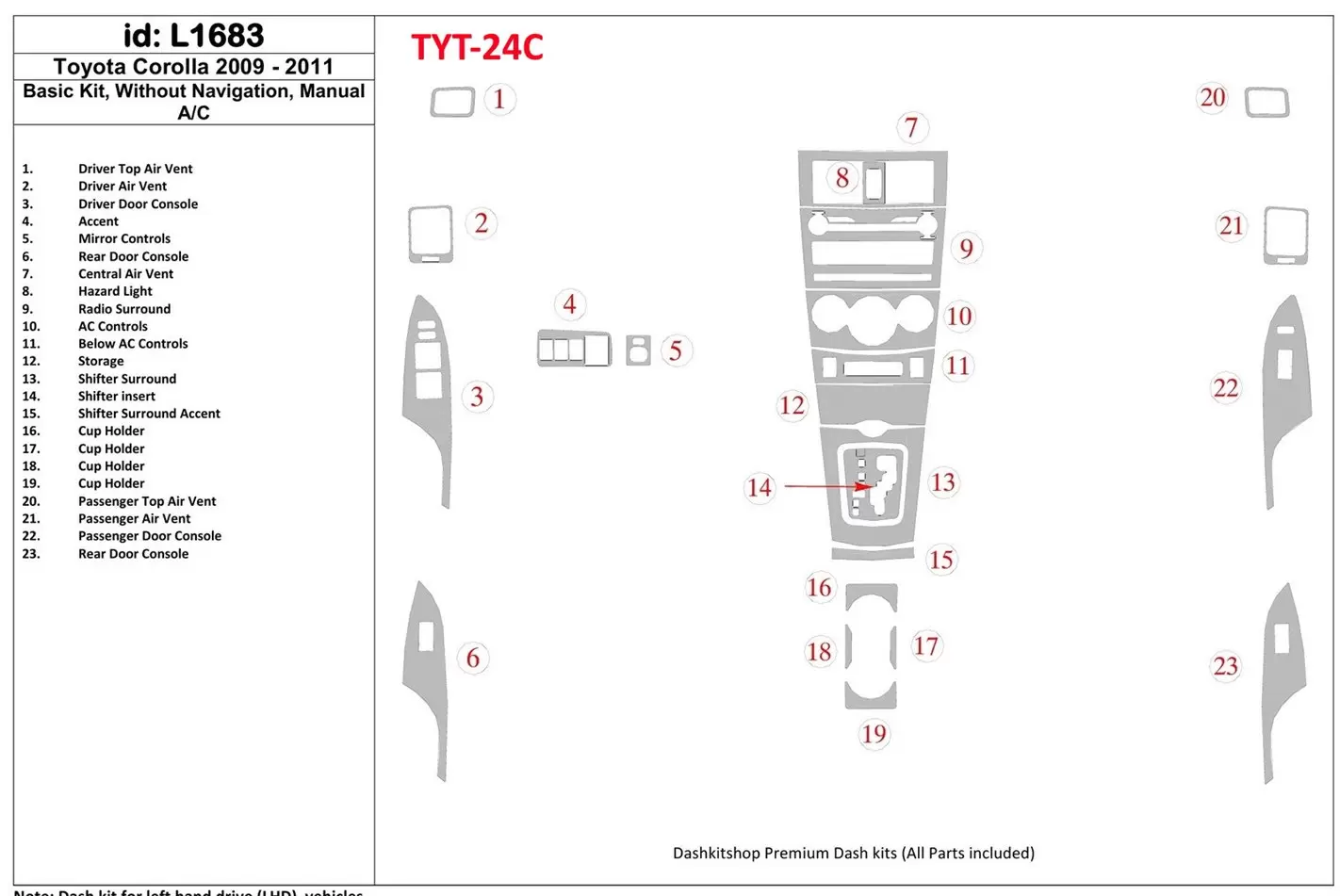 Toyota Corolla 2009-UP Basic Set, Without NAVI Cruscotto BD Rivestimenti interni