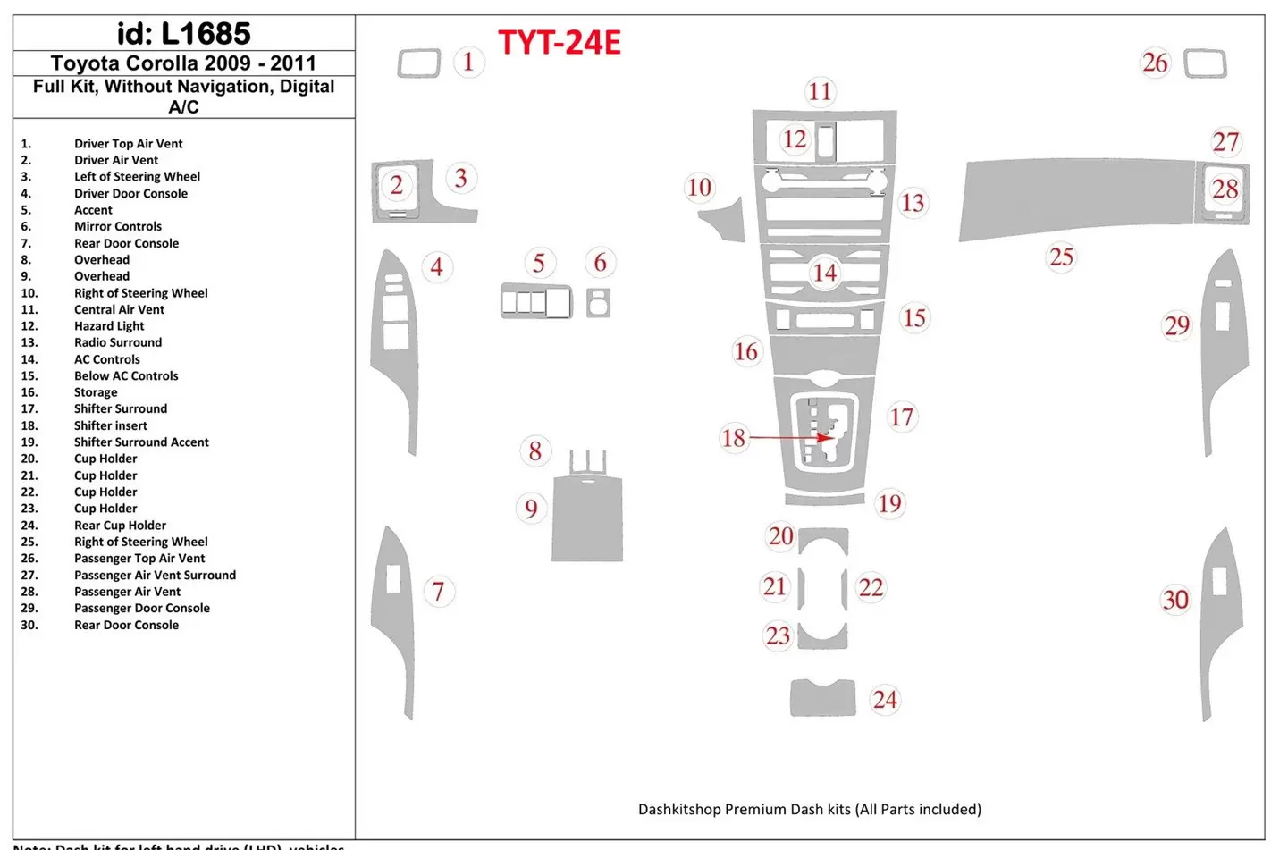 Toyota Corolla 2009-UP Ensemble Complet, Sans NAVI, Automatic AC BD Kit la décoration du tableau de bord - 1 - habillage decor d