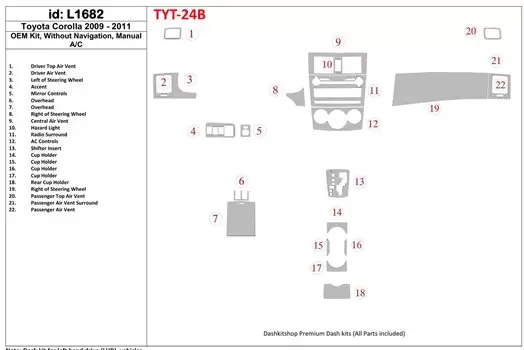 Toyota Corolla 2009-UP OEM Compliance, Sans NAVI BD Kit la décoration du tableau de bord - 1 - habillage decor de tableau de bor