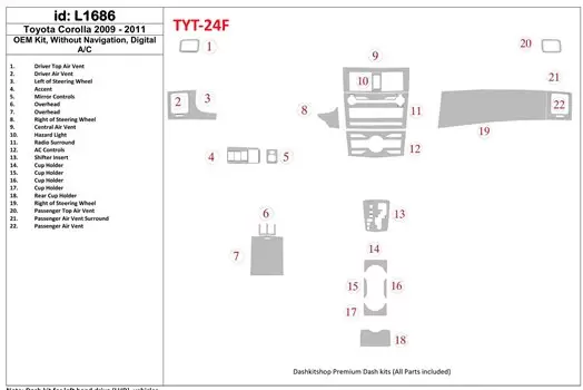 Toyota Corolla 2009-UP OEM Kit, Without NAVI, Automatic AC BD innenausstattung armaturendekor cockpit dekor - 1- Cockpit Dekor I