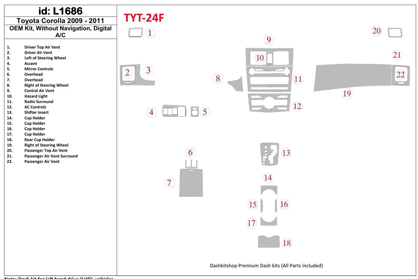 Toyota Corolla 2009-UP OEM Kit, Sans NAVI, Automatic AC BD Kit la décoration du tableau de bord - 1 - habillage decor de tableau