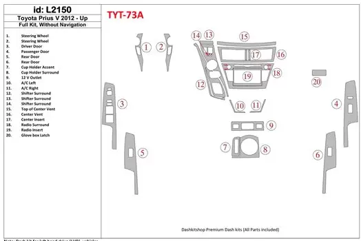 Toyota Pius V 2012-UP Full Set, Without NAVI Cruscotto BD Rivestimenti interni