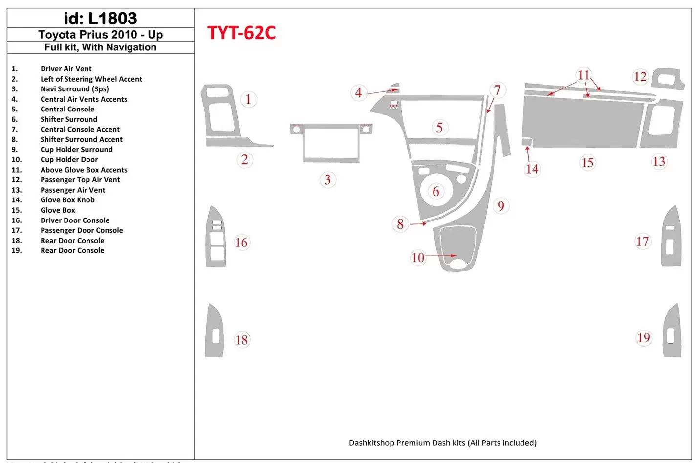 Toyota Prius 2010-UP Ensemble Complet, Avec NAVI system BD Kit la décoration du tableau de bord - 1 - habillage decor de tableau