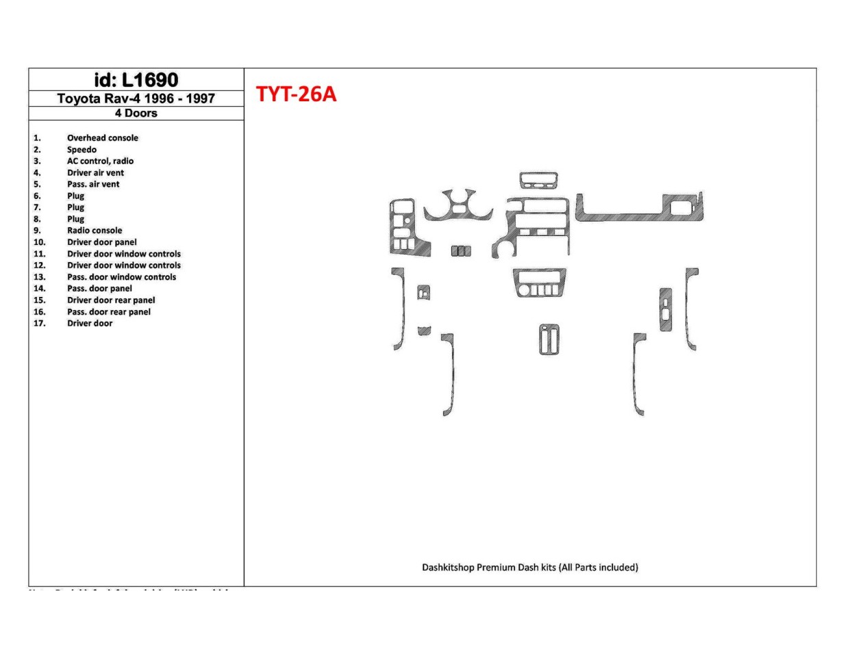 Toyota RAV-4 1996-1997 4 Des portes, 17 Parts set BD Kit la décoration du tableau de bord - 1 - habillage decor de tableau de bo