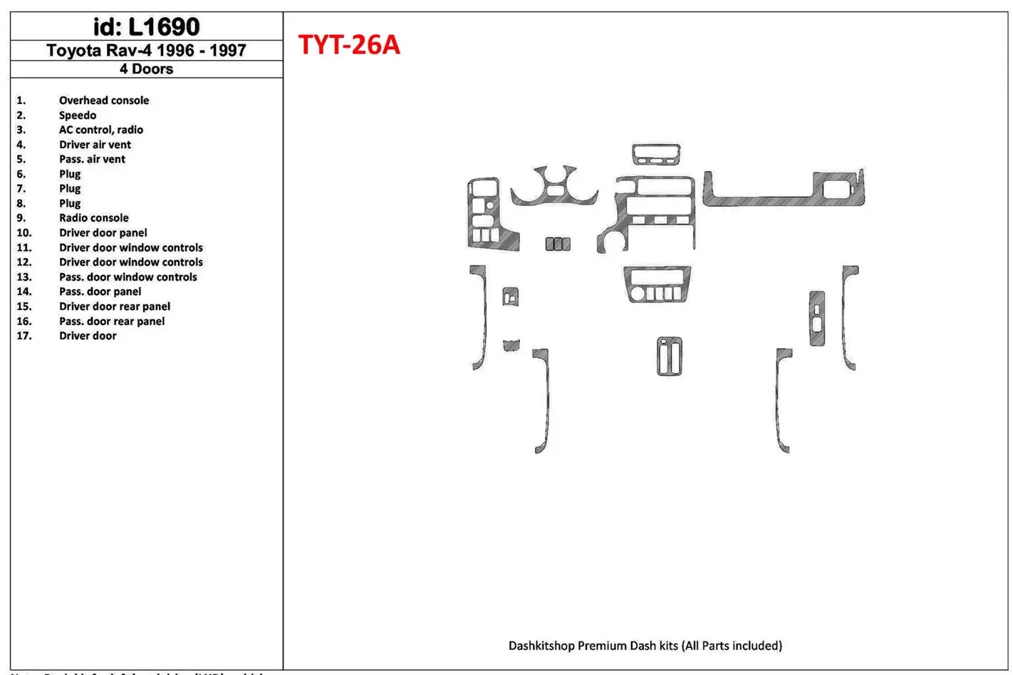 Toyota RAV-4 1996-1997 4 Doors, 17 Parts set BD innenausstattung armaturendekor cockpit dekor - 1- Cockpit Dekor Innenraum