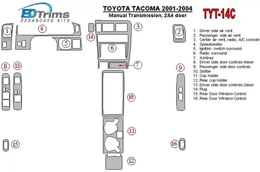 Toyota Tacoma 2000-2004 Manual Gear Box, 2&4 Doors Interior BD Dash Trim Kit