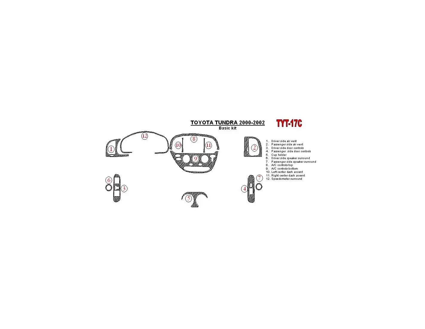 Toyota Tundra 2000-2002 2 & 4 Doors, Basic Set, 12 Parts set BD Interieur Dashboard Bekleding Volhouder