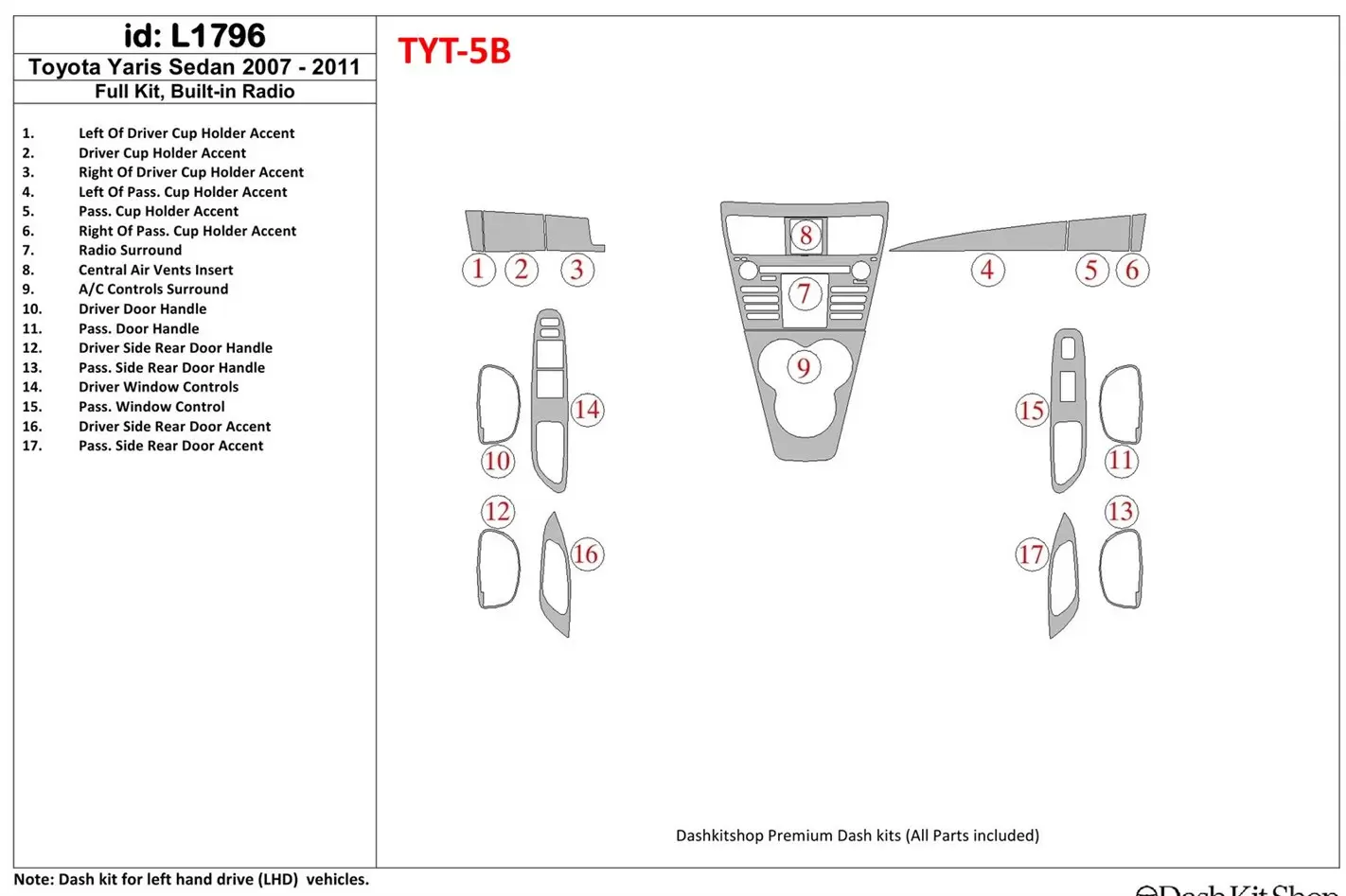 Toyota Yaris 2007-UP Ensemble Complet Avec Built-in Radio BD Kit la décoration du tableau de bord - 1 - habillage decor de table