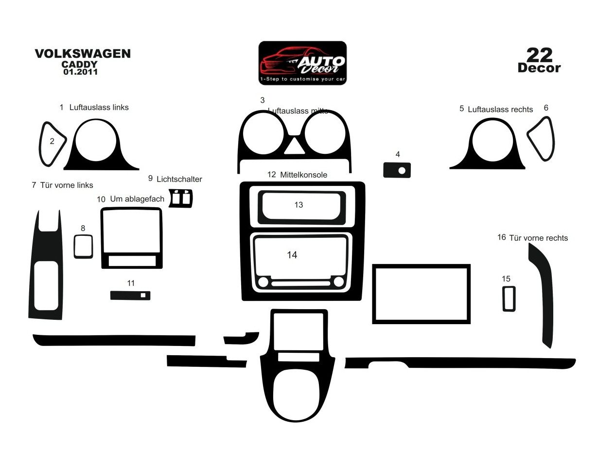 Volkswagen Caddy Full Set 2011 Mittelkonsole Armaturendekor Cockpit Dekor 21-Teilige - 1- Cockpit Dekor Innenraum