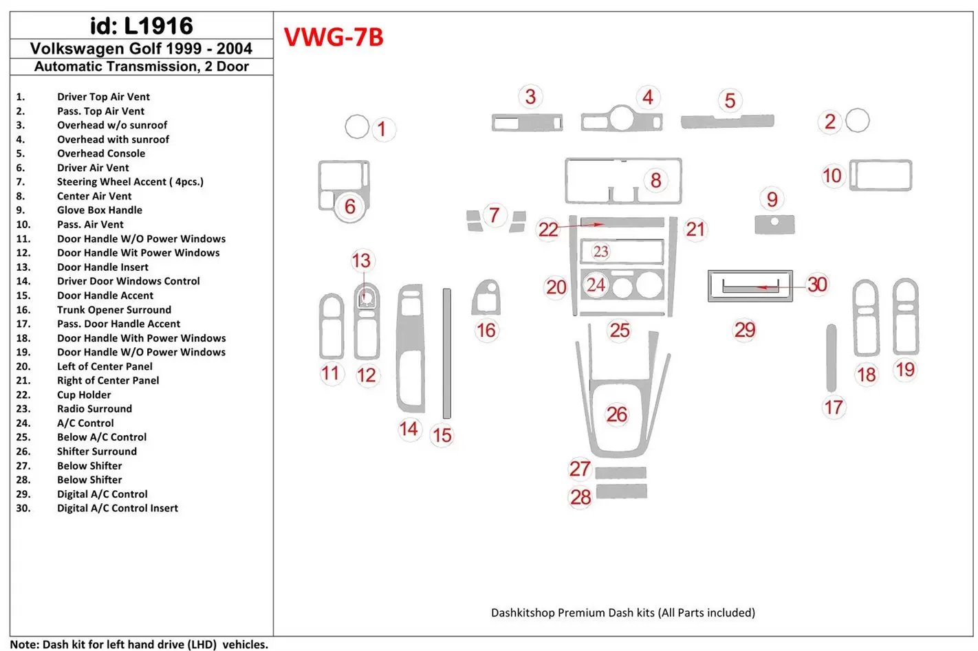 Volkswagen Golf 1999-2004 2 Des portes, Boîte automatique BD Kit la décoration du tableau de bord - 1 - habillage decor de table