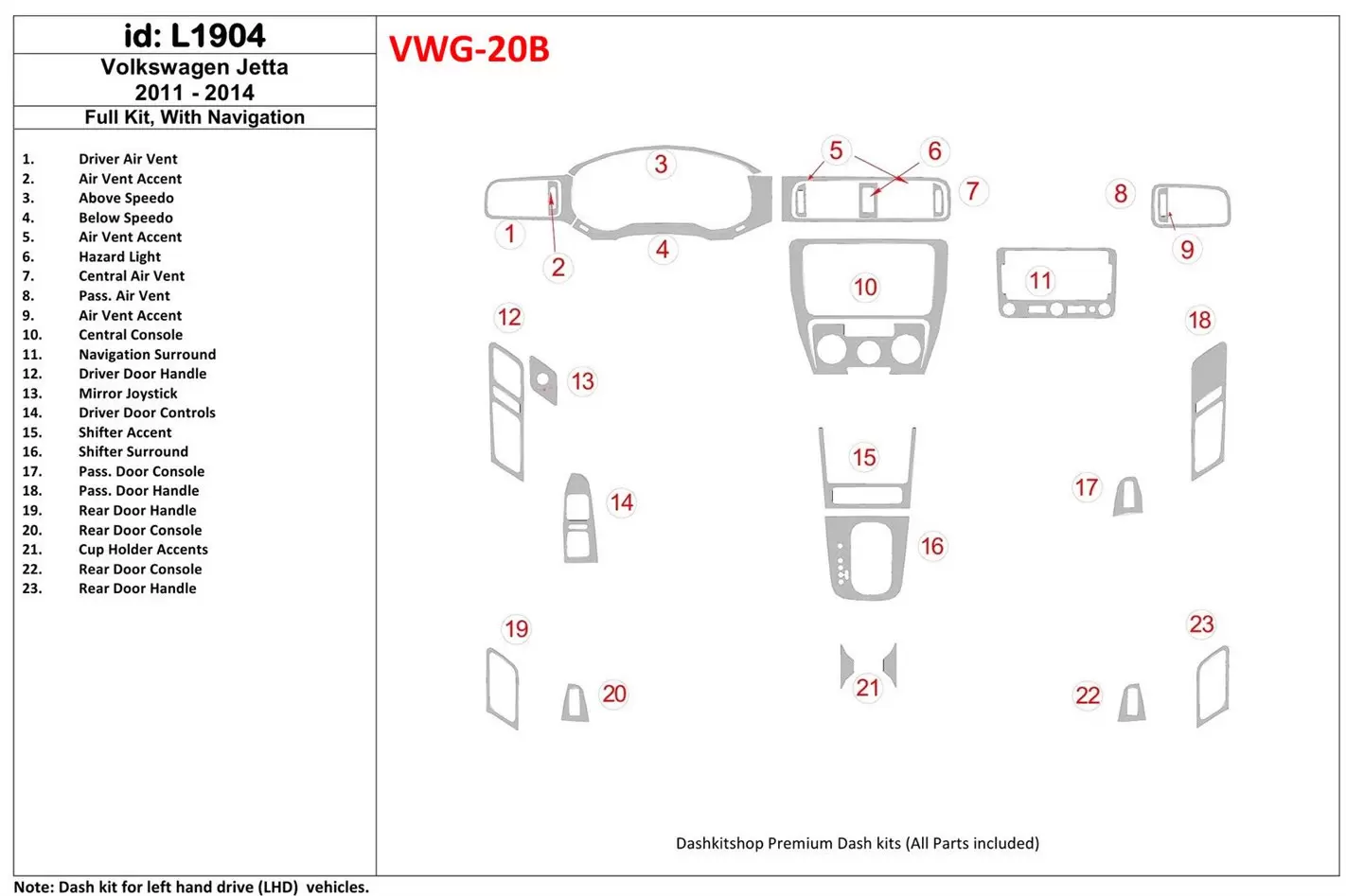 Volkswagen Jetta 2011-UP Full Set, With NAVI Interior BD Dash Trim Kit