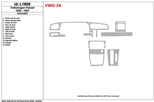Volkswagen Passat 1995-1997 Automatic Gearbox, 11 Parts set BD Interieur Dashboard Bekleding Volhouder