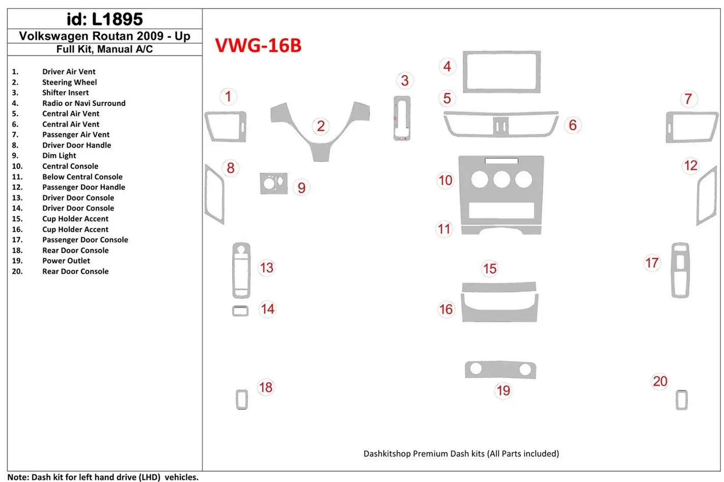 Volkswagen Routan 2009-UP Full Set, Manual Gearbox AC Interior BD Dash Trim Kit
