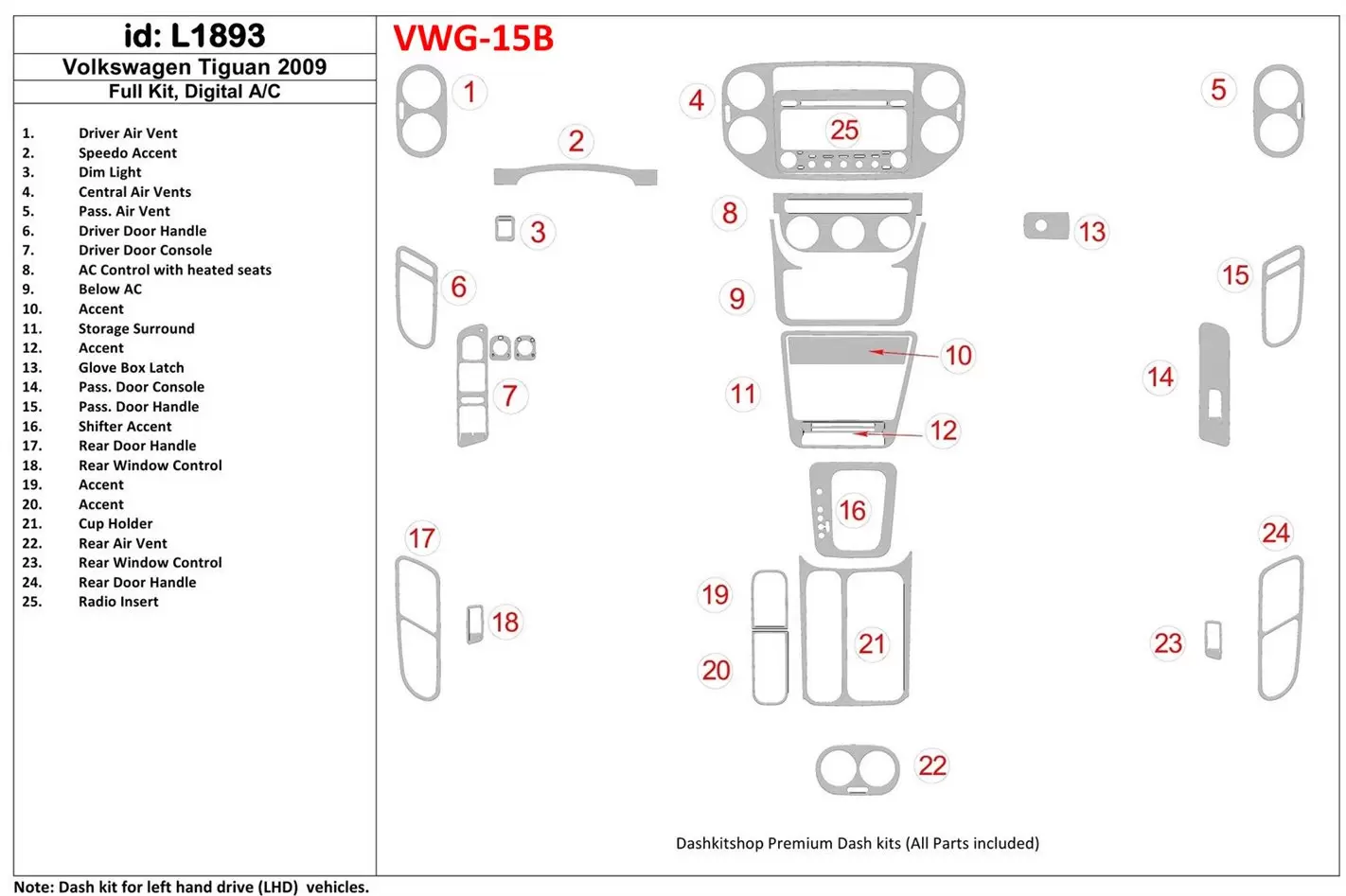 Volkswagen Tiguan 2009-2009 Full Set, Automatic AC Cruscotto BD Rivestimenti interni