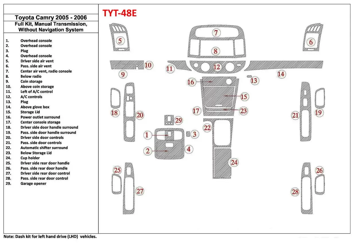 Toyota Camry 2005-2006 Voll Satz, Manual Gear Box, Without NAVI system, Without OEM BD innenausstattung armaturendekor cockpit d