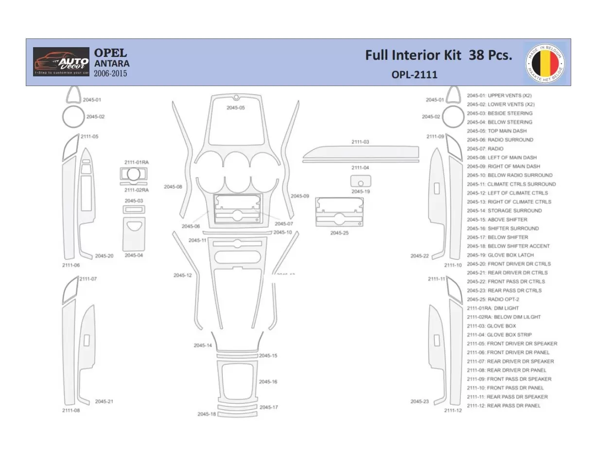 Opel Antara 2006-2015 Kit la décoration du tableau de bord 38 Pièce - 1 - habillage decor de tableau de bord