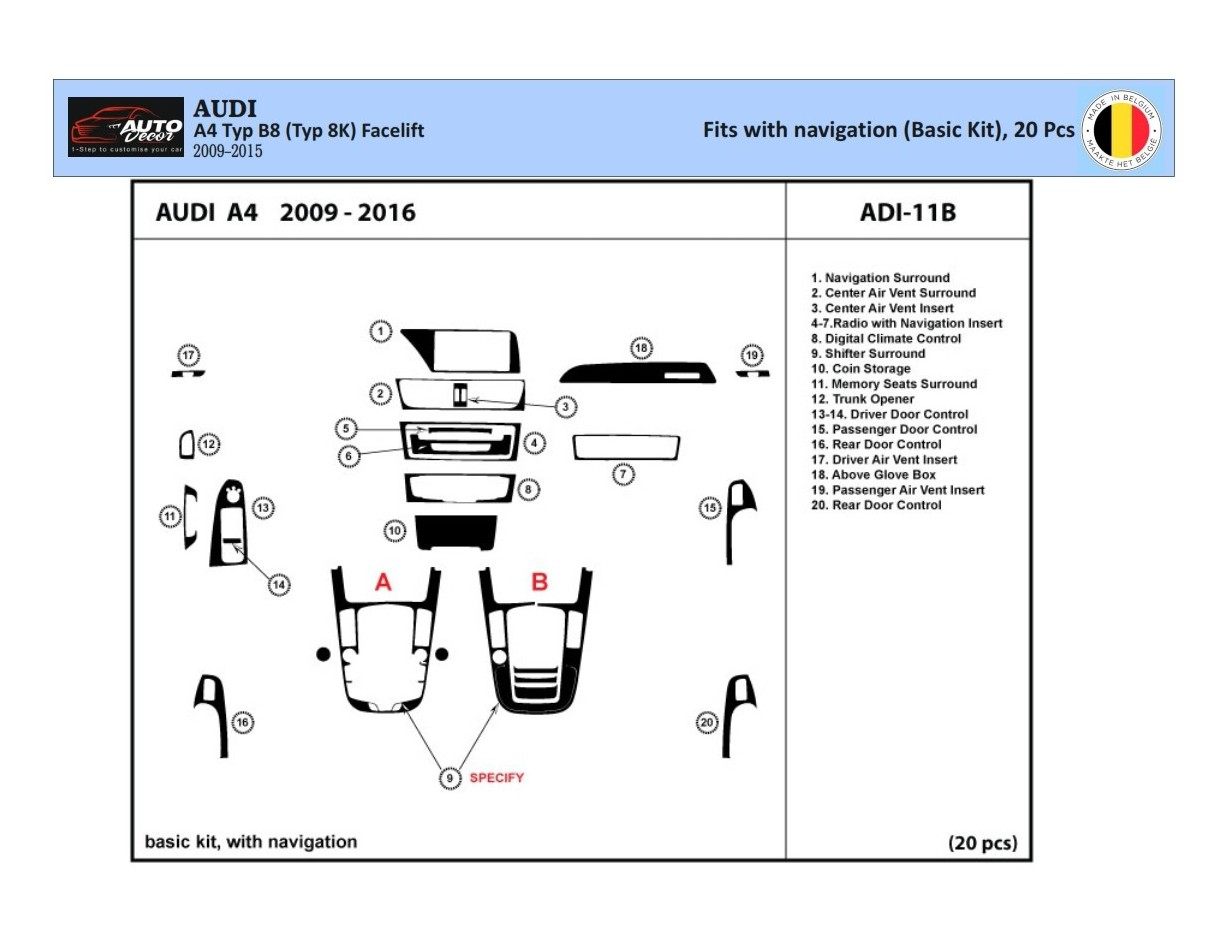 Audi A4 B8 Typ 8K 2009-2015 Mittelkonsole Armaturendekor Cockpit Dekor 20-Teilige - 1- Cockpit Dekor Innenraum