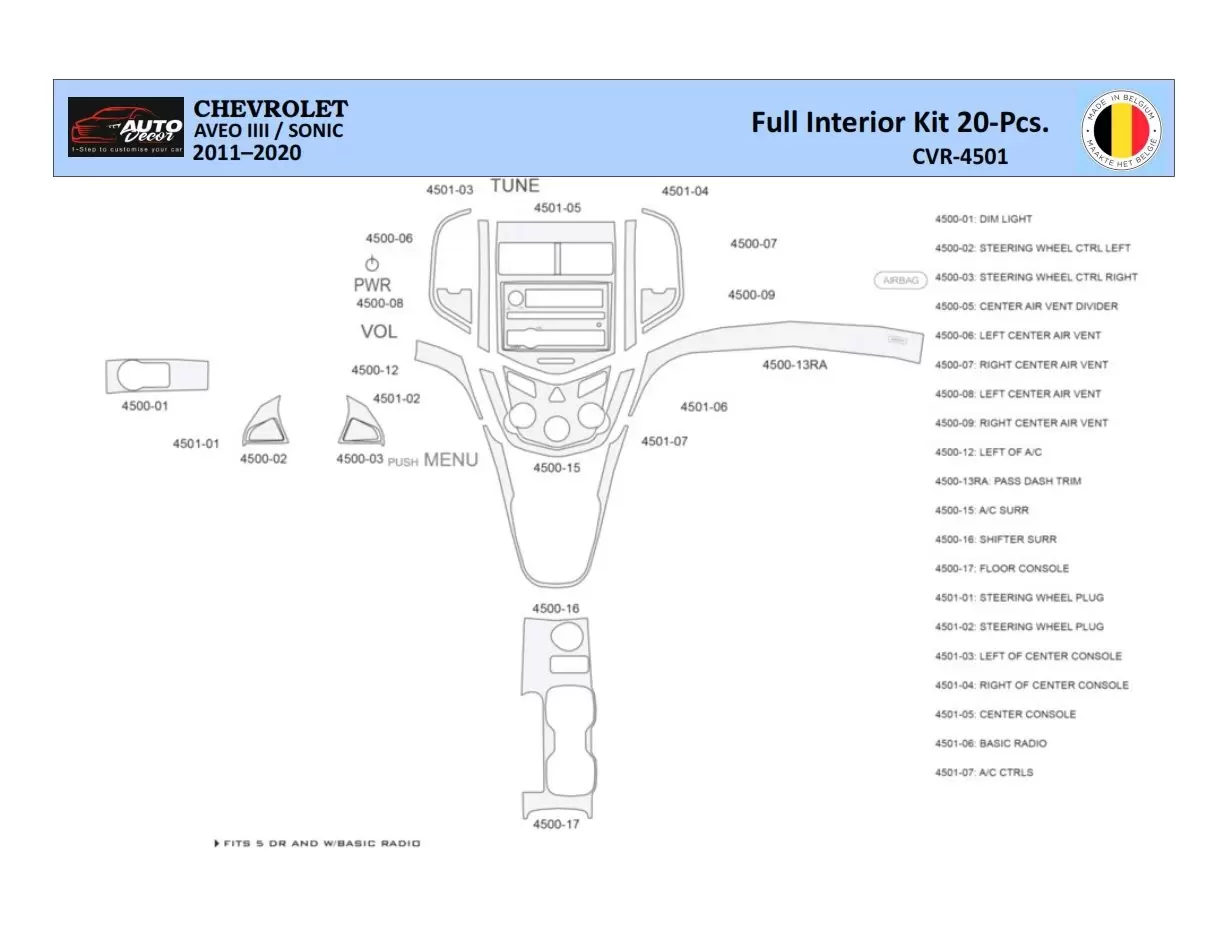 Chevrolet Aveo T300 2012–2020 Kit la décoration du tableau de bord 20 Pièce - 1 - habillage decor de tableau de bord