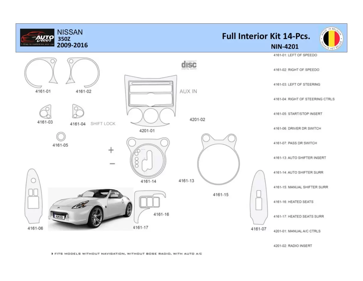 Nissan 370Z-2009 Kit la décoration du tableau de bord 14 Pièce - 1 - habillage decor de tableau de bord