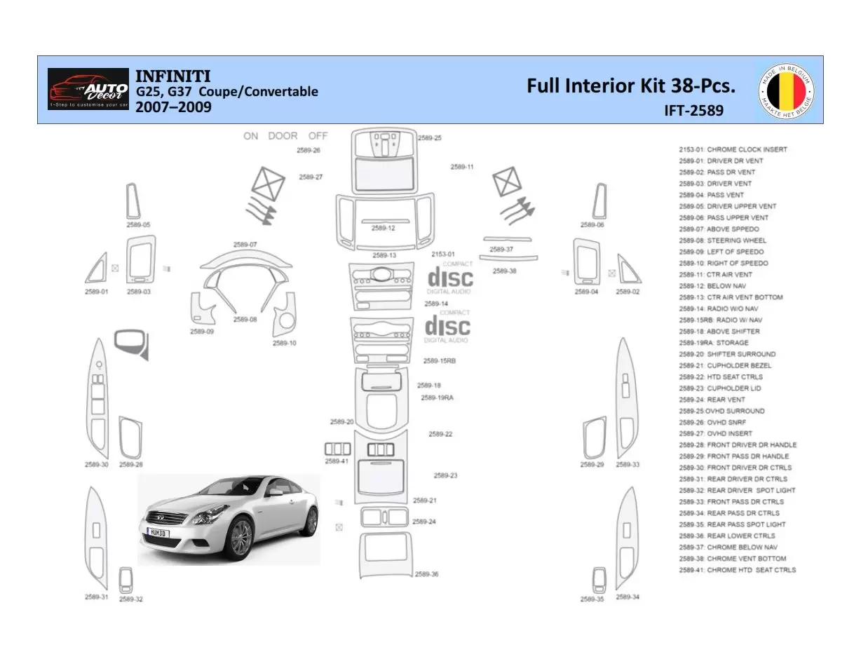 Infiniti G35 2007–2013 Sedan Inleg dashboard Interieurset aansluitend en pasgemaakt 38 Delen