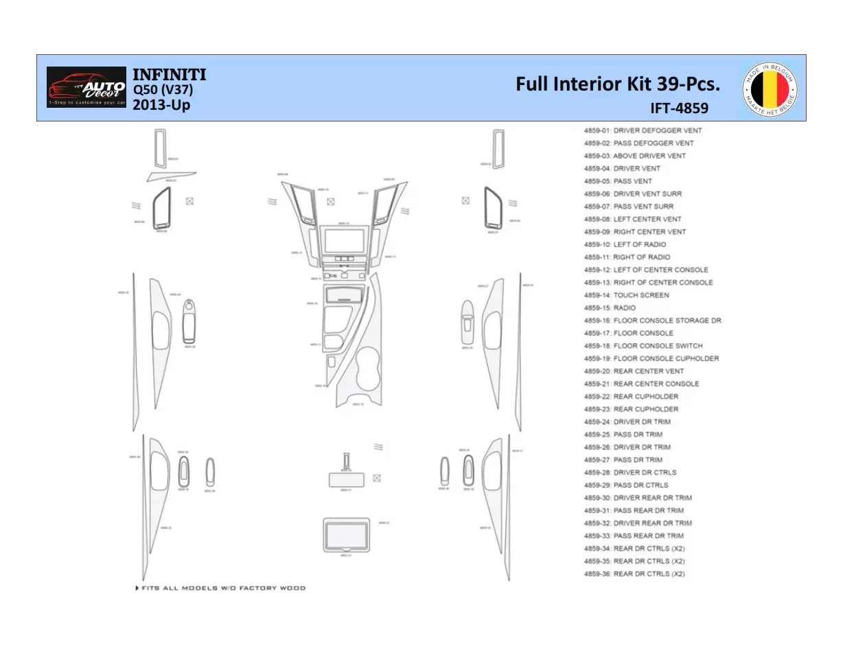 Infiniti Q50 V37 2014–present Kit la décoration du tableau de bord 39 Pièce - 1 - habillage decor de tableau de bord