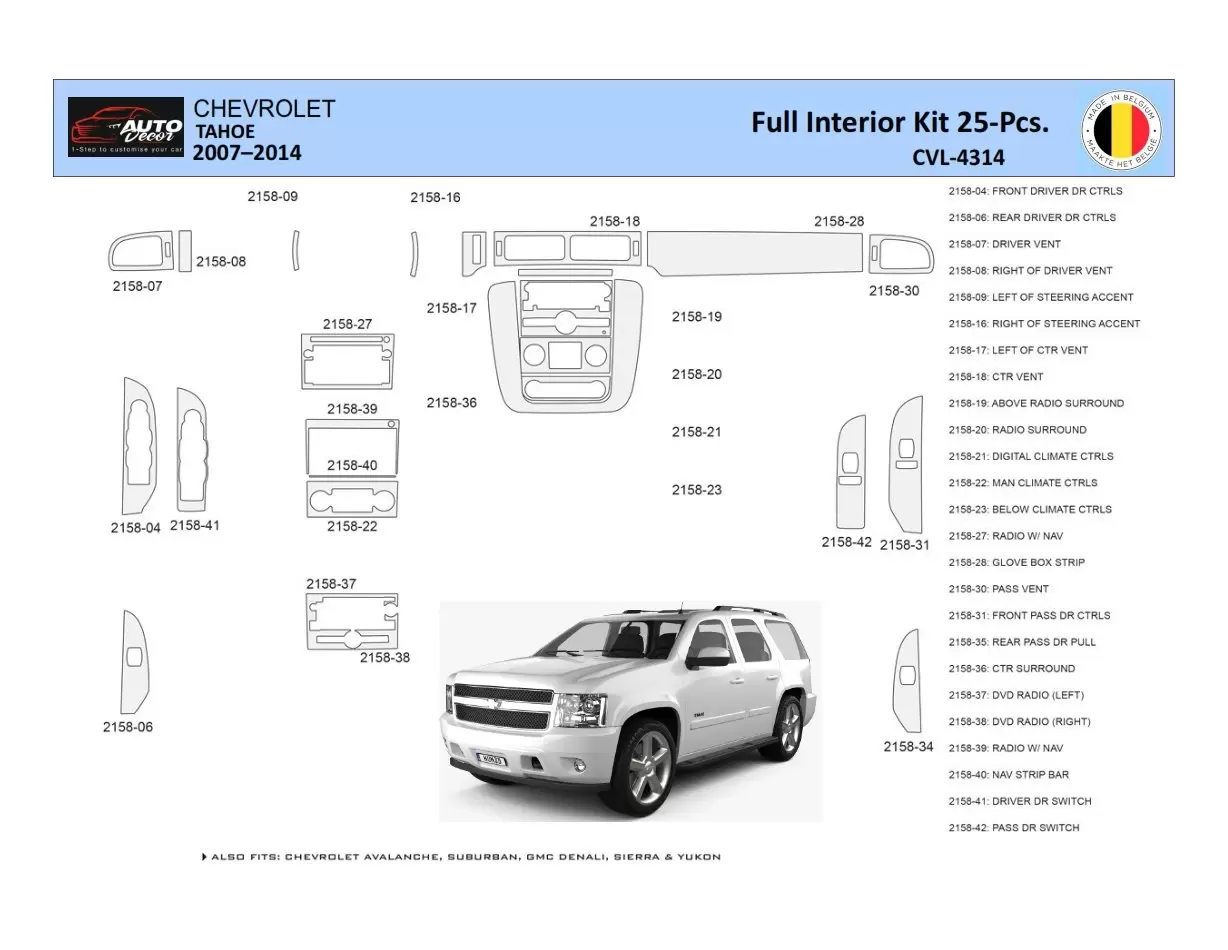 Chevrolet Tahoe 2007-2014 Interior WHZ Dashboard trim kit 25 Parts