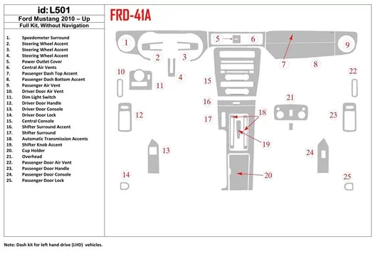 Ford Mustang 2010-UP Ensemble Complet, Sans NAVI BD Kit la décoration du tableau de bord - 1 - habillage decor de tableau de bor