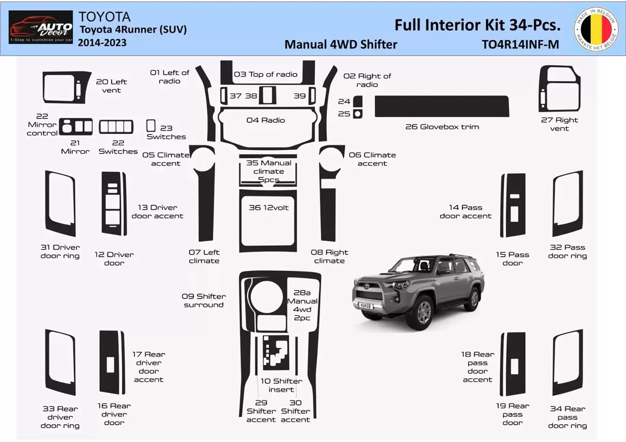 Toyota 4Runner 2014-2023 Kit rivestimento interno completo cruscotto WHZ 34 parti Toyota 4Runner 2014-2023 Kit rivestimento interno completo cruscotto WHZ 34 parti