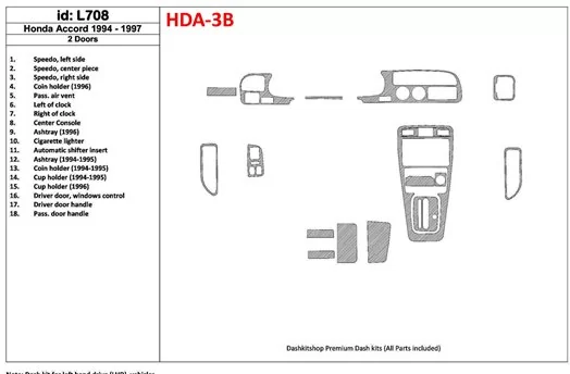 Honda Accord 1994-1997 2 Doors, Full Set, 18 Parts set Cruscotto BD Rivestimenti interni