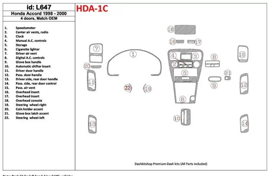 Honda Accord 1998-2000 4 Doors, OEM Compliance, 22 Parts set Cruscotto BD Rivestimenti interni