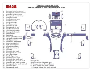 Honda Accord 2003-2007 Basic Set, OEM Compliance, With NAVI system, 4 Doors BD Interieur Dashboard Bekleding Volhouder
