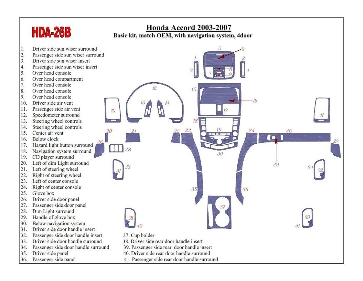 Honda Accord 2003-2007 Basic Set, OEM Compliance, With NAVI system, 4 Doors Interior BD Dash Trim Kit