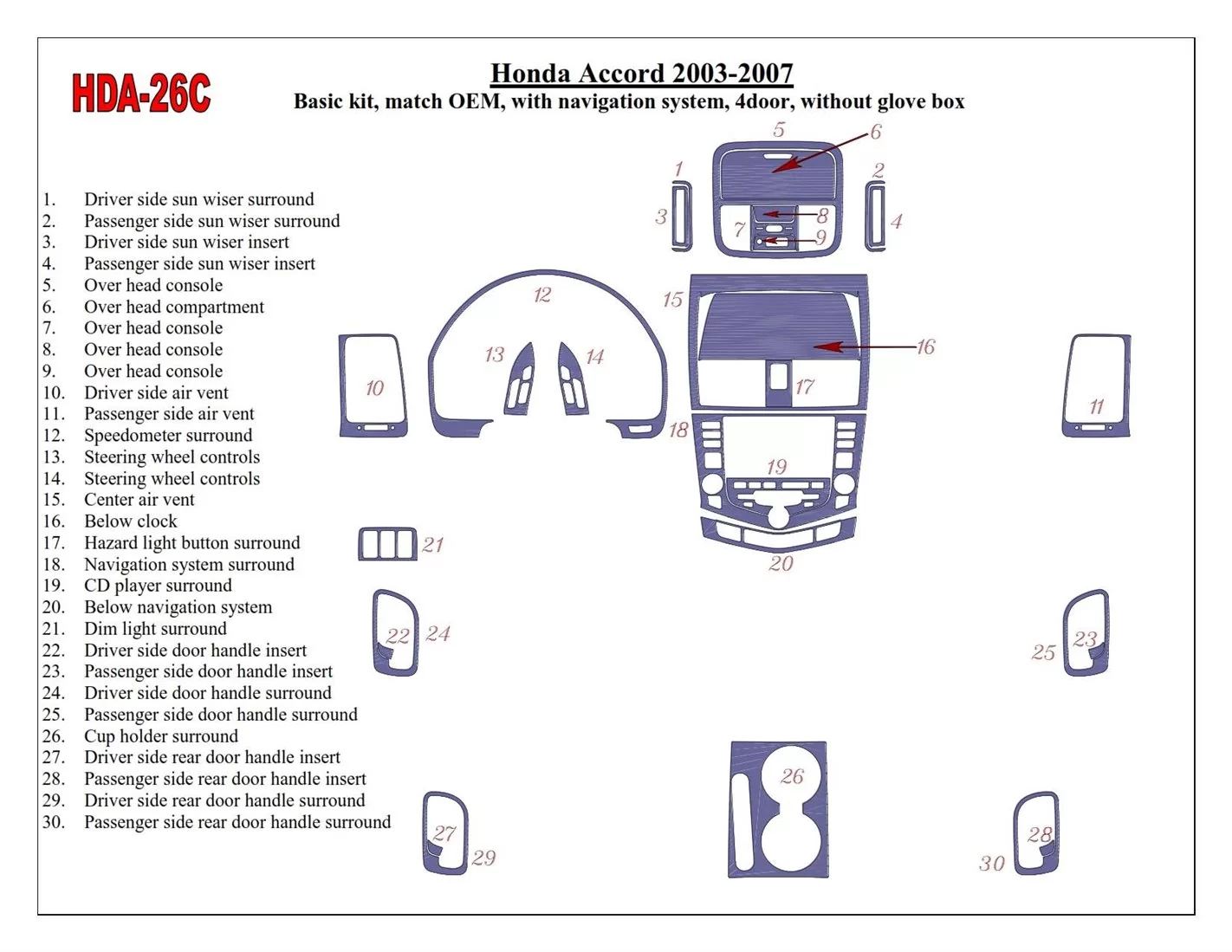 Honda Accord 2003-2007 Basic Set, OEM Compliance, With NAVI system, Without glowe-box, 4 Doors BD Interieur Dashboard Bekleding 